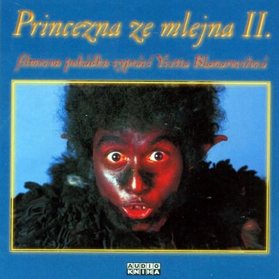 BLANAROVICOVA, YVETTA - Princezna ze mlejna II./2CD 