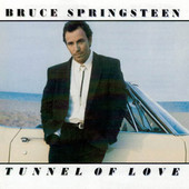 Bruce Springsteen - Tunnel Of Love (Edice 2003) 
