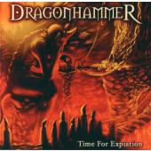 Dragonhammer - Time For Expiation (2004)