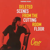 Caro Emerald - Deleted Scenes From Cutting Room Floor 
