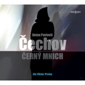Anton Pavlovič Čechov / Viktor Preiss - Černý Mnich (Audiokniha, 2017) 
