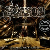 Saxon - Unplugged And Strung Up/Ltd. 