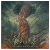 Black Lava - Savage Winds To Wisdom (2024) /Digipack