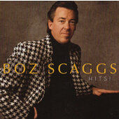 SCAGGS,BOZ - Hits! (Remaster 2006)