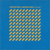 Orchestral Manoeuvres In The Dark - Orchestral Manoeuvres In The Dark (Edice 2003)