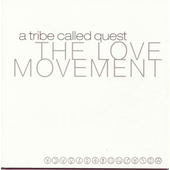 A Tribe Called Quest - Love Movement (Reedice 2023) - Vinyl