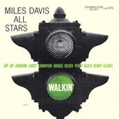 Miles Davis All Stars - Walkin' (Reedice 2023) - Vinyl