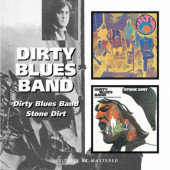 Dirty Blues Band - Dirty Blues Band / Stone Dirt (Reedice 2009)
