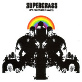 Supergrass - Life On Other Planets (Reedice 2018)