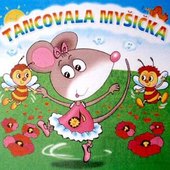 Lucie Havelková/R. Lukavský - Tancovala Myšička HAVELKOVA,LUKAVSKY+DETI