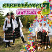 Sekerešovci - Sekerešovci a ich hostia 3. (2014)
