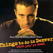 OST - Things To Do In Denver When You're Dead / Co Dělat v Denveru, Když Člověk Nežije 