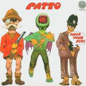 Patto - Hold Your Fire (Remaster 2004)