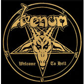 Venom - Welcome To Hell (Edice 2021) - Vinyl