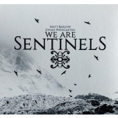 We Are Sentinels - We Are Sentinels (2018)