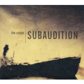 Subaudition - Scope (Edice 2006)
