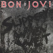 Bon Jovi - Slippery When Wet (Remastered 1998)