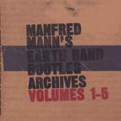 Manfred Mann*s Earth Band - Bootleg Archives Volumes 1-5 
