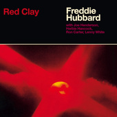 Freddie Hubbard - Red Clay (Reedice 2020)