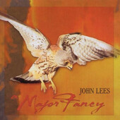 John Lees - A Major Fancy 