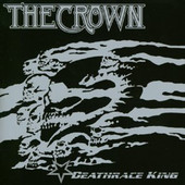 Crown - Deathrace King (2000) 