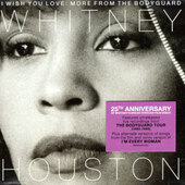 HOUSTON, WHITNEY - I Wish You Love: More From The Bodyguard (Anniversary Edition, 2017) 
