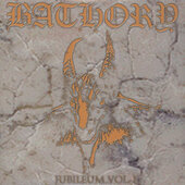 Bathory - Jubileum Volume I (Reedice 2015) - Vinyl
