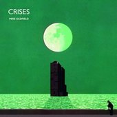 Mike Oldfield - Crises/Remaster 2013 
