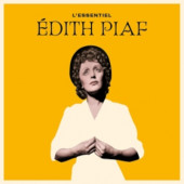 Edith Piaf - L'essentiel De Edith Piaf (2021)