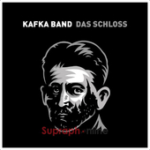 Kafka Band - Das Schloss (Zámek) /Reedice 2023, Vinyl