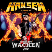 Kai Hansen & Friends - Thank You Wacken: Live (Reedice 2023)