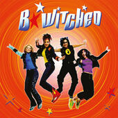 B*witched - B*witched (Limited Edition 2023) - 180 gr. Vinyl