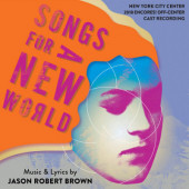 Soundtrack - Songs For A New World (2018 Encores! Off-Center Cast Recording)