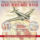 Kenny -Blues Boss- Wayne - Blues From Chicago To Paris (2022)