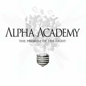 Alpha Academy - Promise Of The Light (2010)