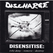 Discharge - Disensitise (2009)