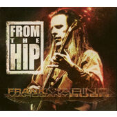 Frank Marino & Mahogany Rush - From The Hip (Edice 2005)