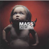 Mass Hysteria - Contraddiction (Edice 2016)