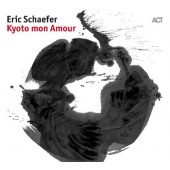 Eric Schaefer & The Schredz - Kyoto Mon Amour (2017) 