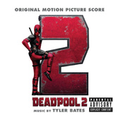 Soundtrack - Deadpool 2 (Score, 2018) 