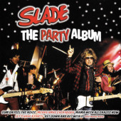 Slade - Party Album (Edice 2006)