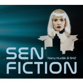 Nany Hudák & SHZ - Sen Fiction (Digipack, 2019)