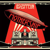 Led Zeppelin - Mothership (Remastered 2015) 