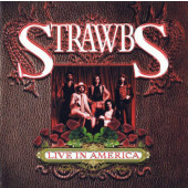Strawbs - Live In America (Edice 2007)