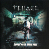 Tehace - Zipped Noise From Hell (2006)