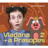 Barbora Haplová - Vladana a Prasopes 2 (2019)