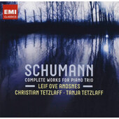 Robert Schumann / Leif Ove Andsnes, Christian Tetzlaff, Tanja Tetzlaff - Complete Works For Piano Trio (2011) /2CD
