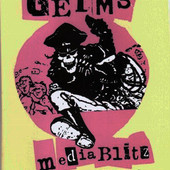 Germs - Media Blitz The Germs Story 