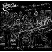 Fairport Convention - What We Did On Our Saturday (2CD, 2018)