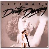 Soundtrack - Ultimate Dirty Dancing 